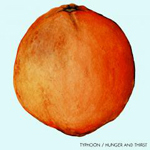 typhoon- hunger and thirst typhoon hunger and thirst1 Verbicides Top 50 Albums of 2010