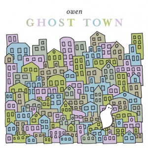 Owen Ghost Town 300x300 OWEN   Ghost Town