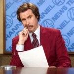 “Anchorman 2″ Movie Poster Revealed: The Legend Continues “Anchorman 2″ Movie Poster Revealed: The Legend Continues