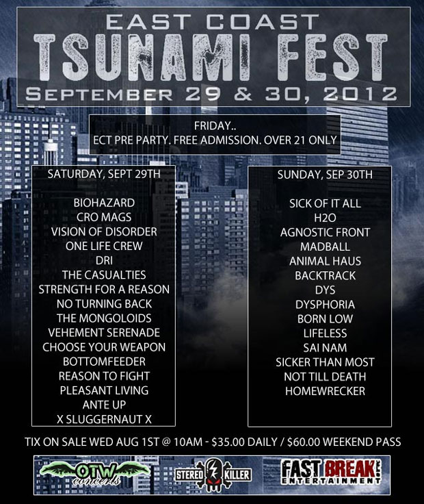 East Coast Tsunami Fest 2012 East Coast Tsunami Fest 2012