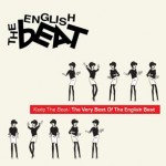 THE ENGLISH BEAT – Keep The Beat: The Very Best of The English Beat