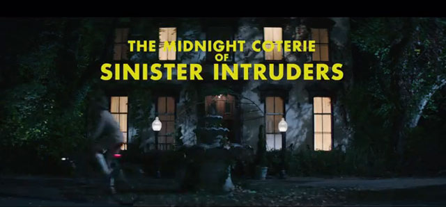 the midnight coterie of sinister intruders
