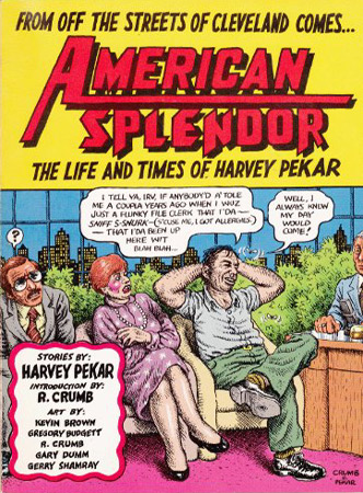 American Splendor: The Life and Times of Harvey Pekar