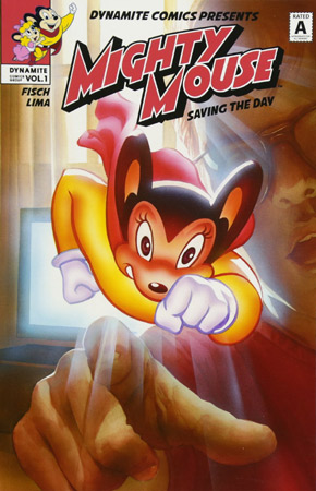 Mighty Mouse Volume 1: Saving the Day