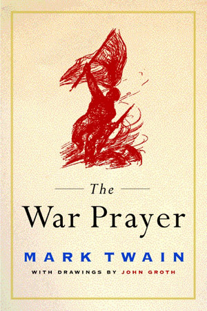 The War Prayer by Mark Twain